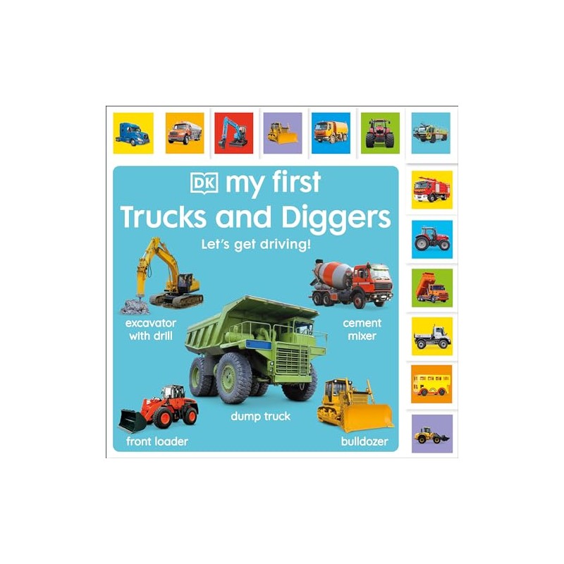 My First Trucks and Diggers: Let's Get Driving!