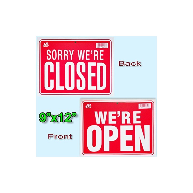 2 Signs- 1 Business Hours & 1 We're Open/Sorry We're