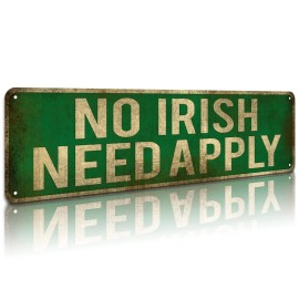 KooLL No Irish Need Apply Tin Sign, Vintage Metal Wall Art Office/Home/Cl