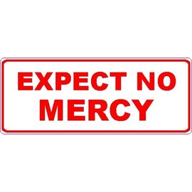 NetSpares 1 x Sticker Expect No Mercy Car Sticker Tuning Static Stance Fun Gag