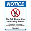 Sigo Signs, No Cell Phone Use in Waiting Room Sign,