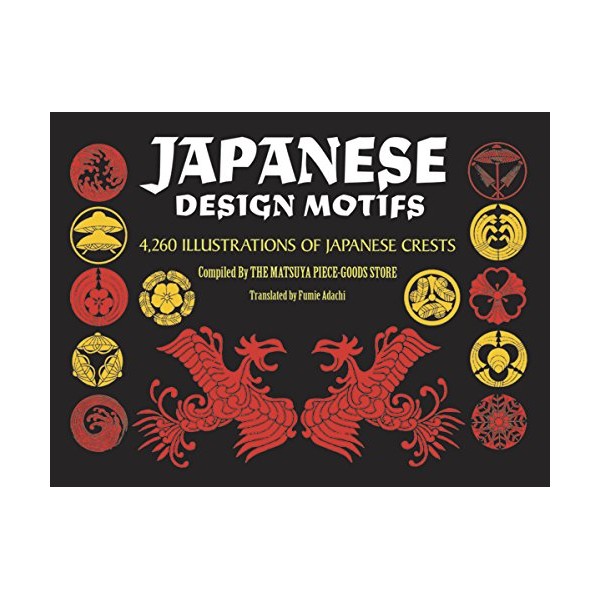 Japanese Design Motifs: 4,260 Illustrations of Japanese Crests