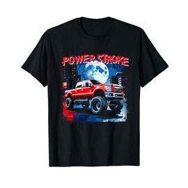 Powerstroke Patriotic Truck American Flag 6.7L Diesel Truck Women Kids Men T-Shirt