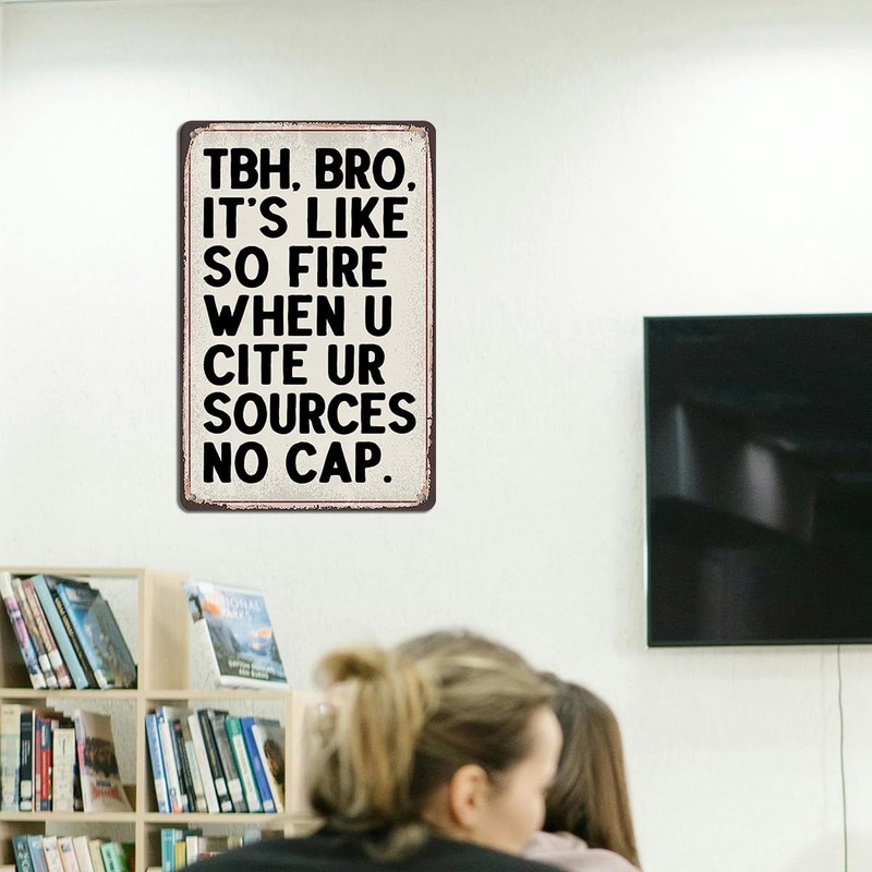 Funny English Classroom Decor Tin Sign - TBH BRO Cite