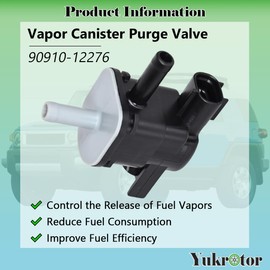 Yukrotor Vapor Canister Purge Valve 90910-12276 Compatible with Toyota 4Runner Corolla FJ Cruiser Matrix Prius Tacoma Tundra Scion xA xB xD Replaces OE# 136200-7010 90910-TC001 911-394
