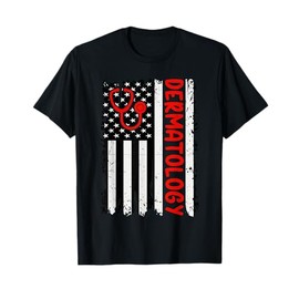 Dermatology USA Flag Distressed Design Gifts for Doctors T-Shirt