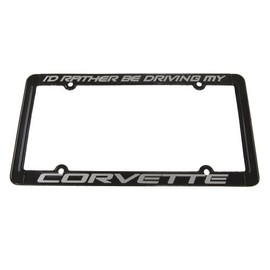 Corvette License Plate Frame I'd Rather Be Driving My Corvette