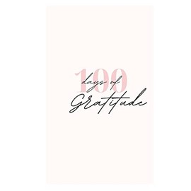 100 Days Of Gratitude