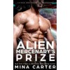 Alien Mercenary's Prize