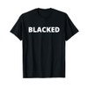 Blacked T-Shirt