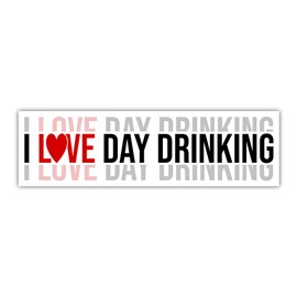 BAVAHA I Love Day Drinking Sticker Funny Adult Humor Sticker Alcohol Stickers Cooler Stickers Beer Stickers for Men Vinyl Sticker Bar Decorations Vinyl Sticker Car Cooler Tumbler Fridge [11.5"x3"]