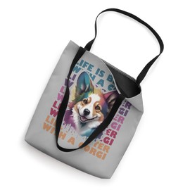 Corgi Vintage Life is Better with a Corgi Tote Bag
