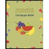 Fruit Friends Coloring Book