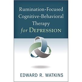 Rumination-Focused Cognitive-Behavioral Therapy for Depression