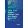 Generalized Anxiety Disorder Across the Lifespan: An Integrative Approach