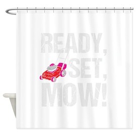 CafePress Ready Set Mow Lawn Mower Gardener G Decorative Fabric Shower Curtain