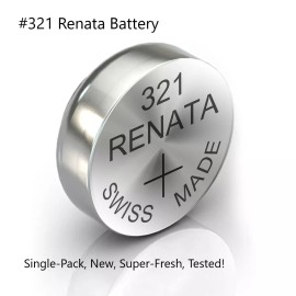 Renata #321 Renata Watch Battery SR616SW Silver Oxide New, Super-Fresh, Ships Free!