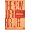 The New Fight for Life: Roe, Race, and a Pro-Life