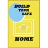 Build your safe Home: A Journal is Safety first at