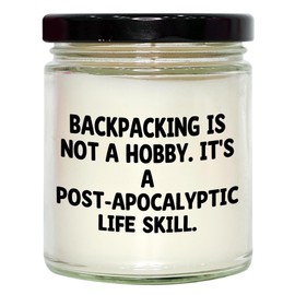 Post-Apocalyptic Backpacker's Vanilla Soy Candle Gifts for Adventurous Friends | Funny Backpacking Themed Gifts from Home to The Camping in Your Life This Christmas