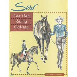 Sew Your Own Riding Clothes
