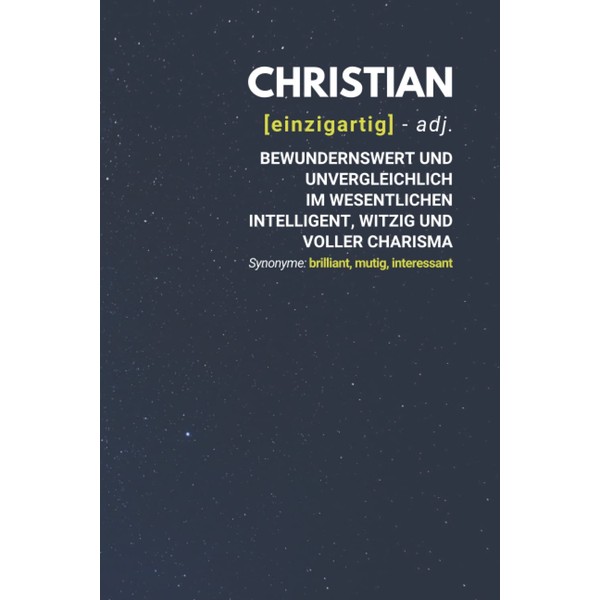 Christian (einzigartig) bewundernswert: Notizbuch inkl. To Do Liste | Das