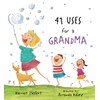 41 Uses for a Grandma (Uses Books)