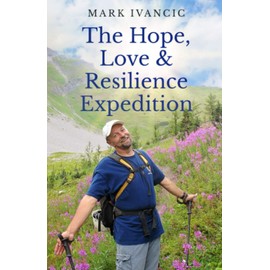 The Hope, Love and Resilience Expedition