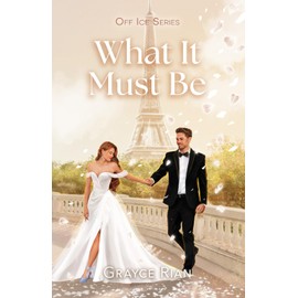 What It Must Be: A Marriage of Convenience, Hockey Romance: 3