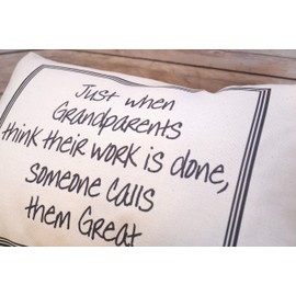 Pregnancy Reveal/Announcement Pillow for Great Grandparents "Just when Grandparents think their work is done, someone calls them Great"