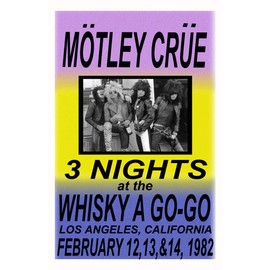 Generic Motley Crue Replica Whisky A Go Go 1982 Concert Poster