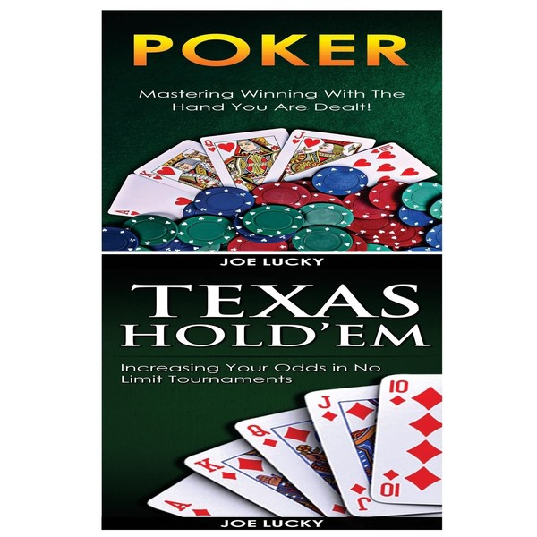 Poker & Texas Holdem: Mastering Winning With The Hand You