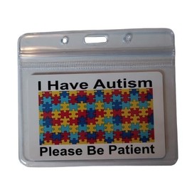 I Have Autism Please Be Patient I.D. Card Holder CARD & HOLDER ONLY