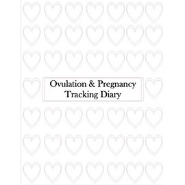 Ovulation and Pregnancy Tracking Diary For TTC