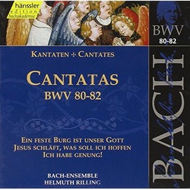 Kantaten BWV 80-82
