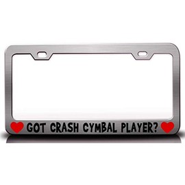 Custom Brother - GOT Crash CYMBAL Player w/Heart Music Musician Metal Car SUV Truck License Plate Frame Ch j54