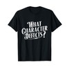 What Character Defects - Sobriety Anniversary Sober Recovery T-Shirt