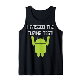 Funny Nerdy I Passed the Turing Test Robot Computer Science Tank Top