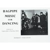 Bagpipe Music For Dancing.