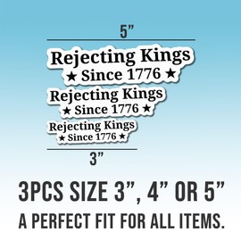 (3pcs) FDT Sticker Rejecting Kings Since 1776 Sticker Anti Funny Liberal Feminist Joke Humor Equality Social Justice White Vinyl Decal Weather-Resistant Stickers for Water Bottles Laptop Phone Car 4"