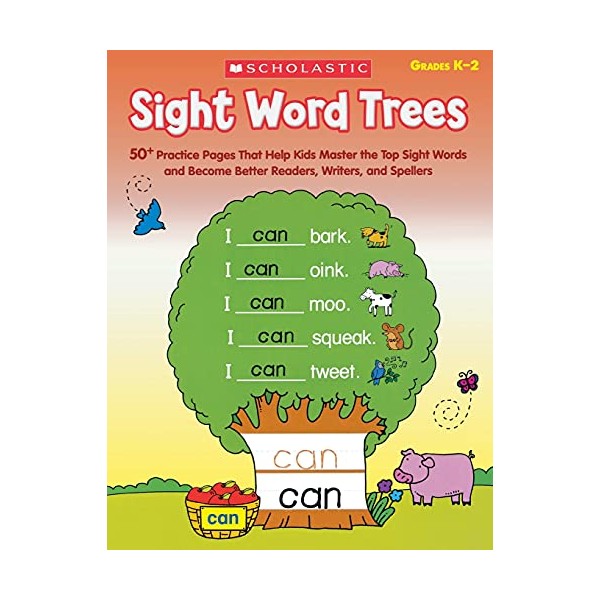 Sight Word Trees: 50+ Practice Pages That Help Kids Master