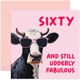 Old English Co. Funny 60th Birthday Card for Her - Female Friend Sixtieth Hilarious Birthday Card 'Udderly Fabulous' Cow Pun - Age 60 Card for Women - Sister, Auntie | Blank Inside Envelope
