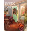 Planted Evidence