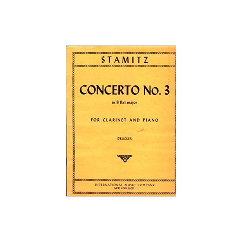 シュターミッツ: クラリネット協奏曲 第3番 変ロ長調/ドラッガー編/インターナショナル・ミュージック社/クラリネットとピアノ