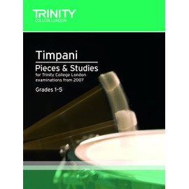 Percussion Exam Pieces & Studies Timpani: Grades 1-5 (Trinity Guildhall Percussion Examination Pieces & Studies): Percussion Teaching Material