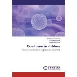 Exanthems in children: Clinical manifestation, diagnosis and treatment
