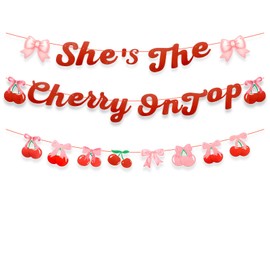 Cherry Party Decorations, She's The Cherry On Top Banner, Red Cherry Birthday Decorations for Wedding Bridal Shower Baby Shower Birthday
