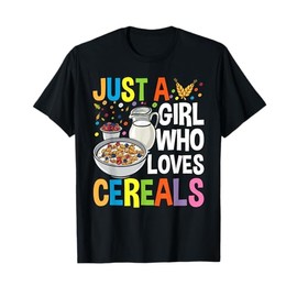 Just a Girl Who Loves Cereals Breakfast Cornflakes Cereal T-Shirt