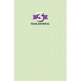 3 Year Journal: Three - Year Diary Notebook, Dated and Lined Keepsake Memory Book for Daily Reflection and Gratitude, 5.5" x 8.5"