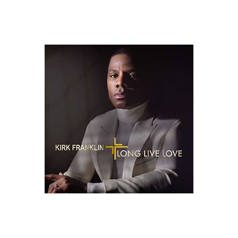 Kirk Franklin - Long Live Love